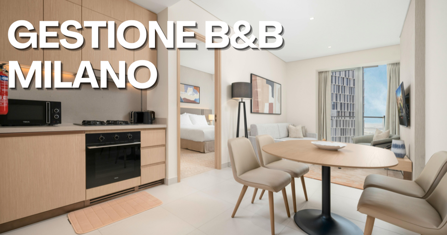 Gestione B&B Milano: quanto rende davvero un appartamento nel 2026?